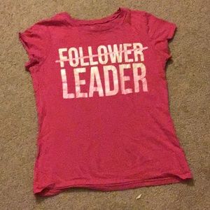 Follower Crossed into Leader Pink T-shirt
